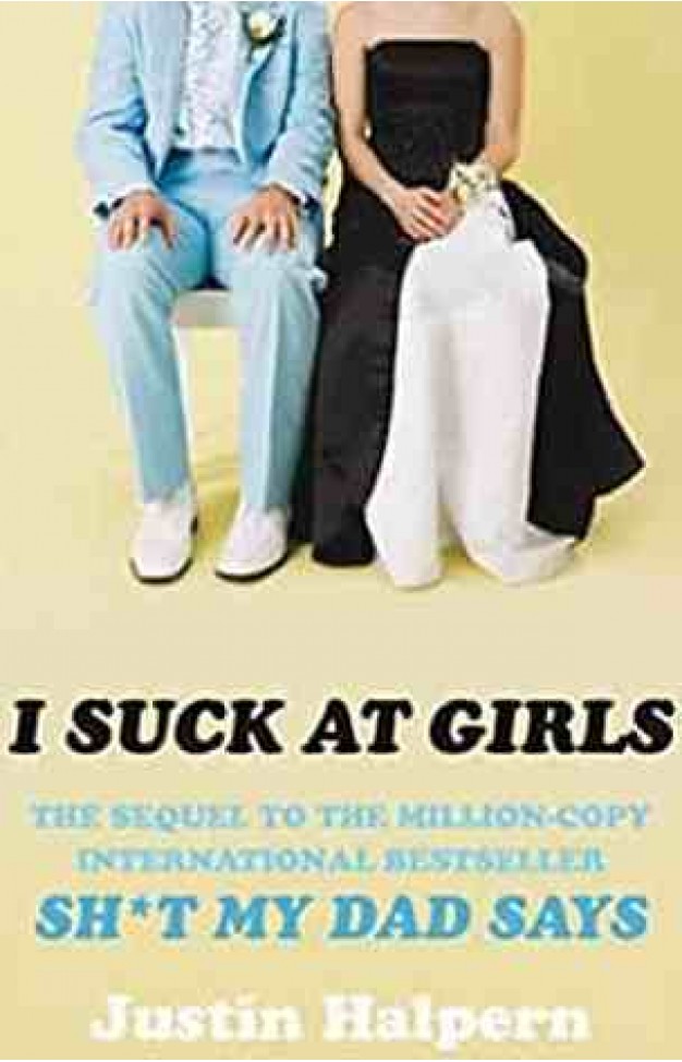 I Suck at Girls 