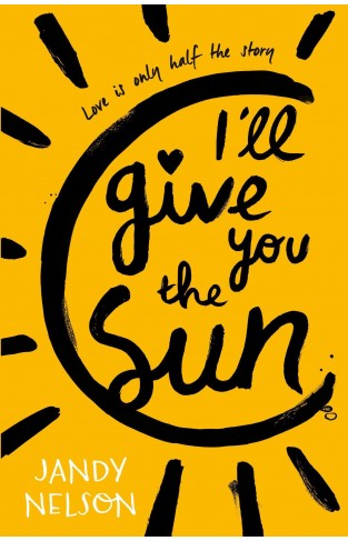  I'll Give You the Sun