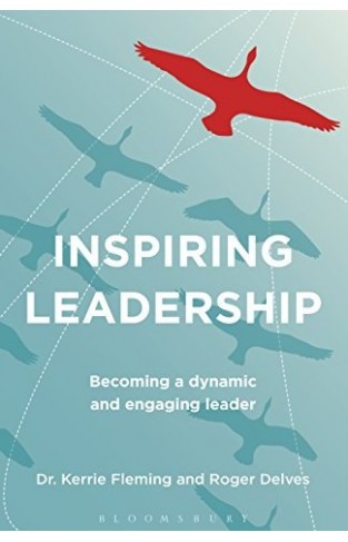 Inspiring Leadership: Becoming a Dynamic and Engaging Leader