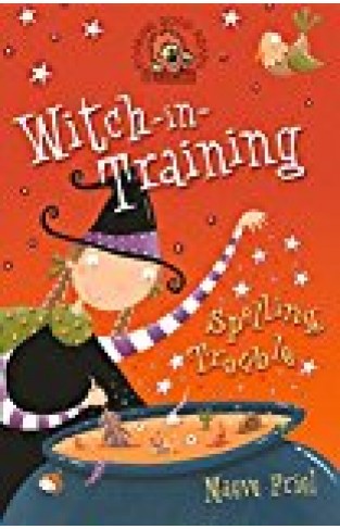 Spelling Trouble (witch-in-training, Book 2)