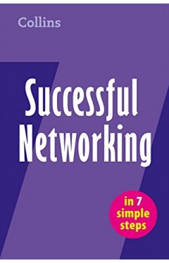 Successful Networking In 7 Simple Steps