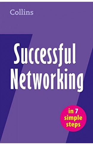 Successful Networking In 7 Simple Steps