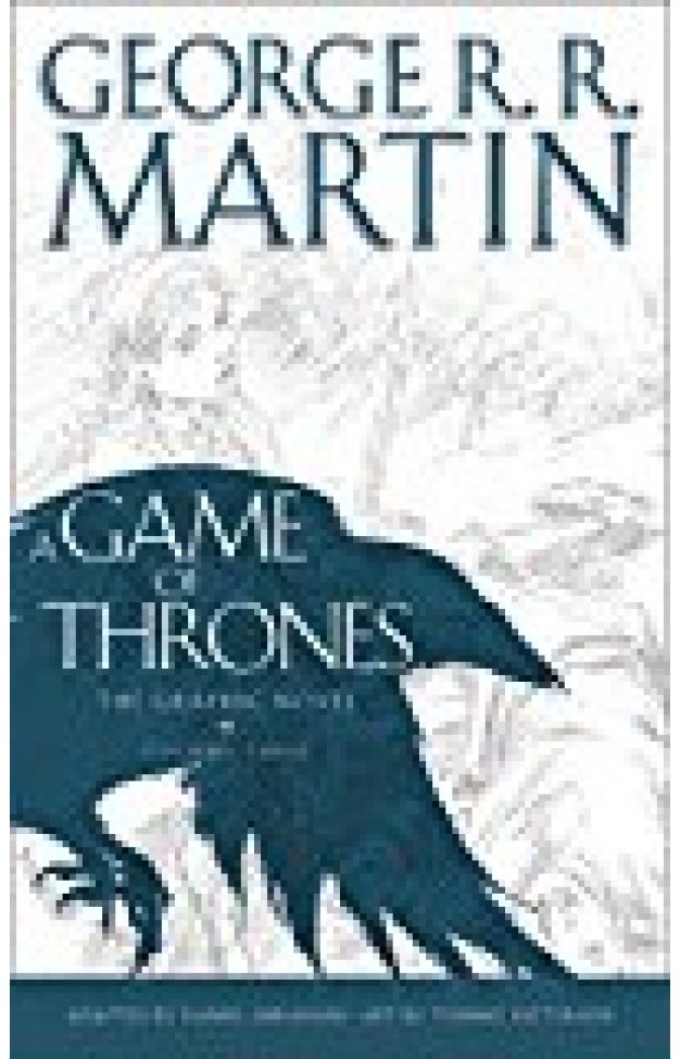 A Game Of Thrones: Graphic Novel, Volume Three
