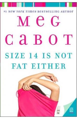Size 14 Is Not Fat Either (heather Wells Mysteries)
