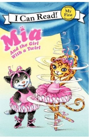 Mia And The Girl With A Twirl