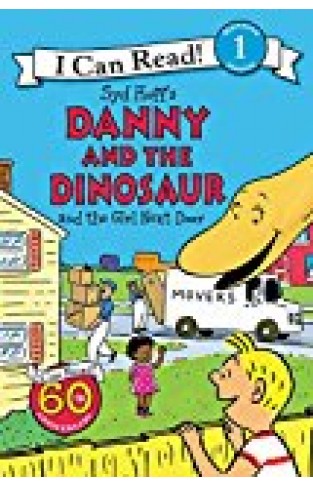 Danny And The Dinosaur And The Girl Next Door (i Can Read Level 1)