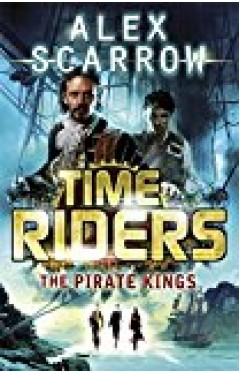 Timeriders: The Pirate Kings (book 7)
