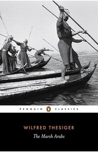 The Marsh Arabs (penguin Classics)