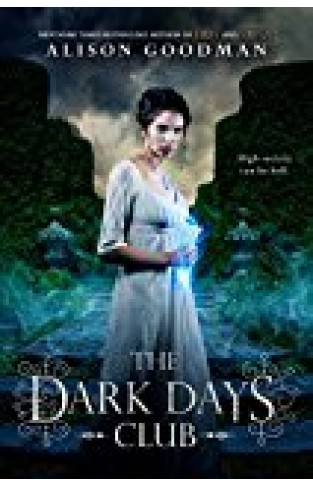 The Dark Days Club (a Lady Helen Novel)