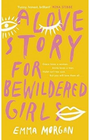 A Love Story For Bewildered Girls