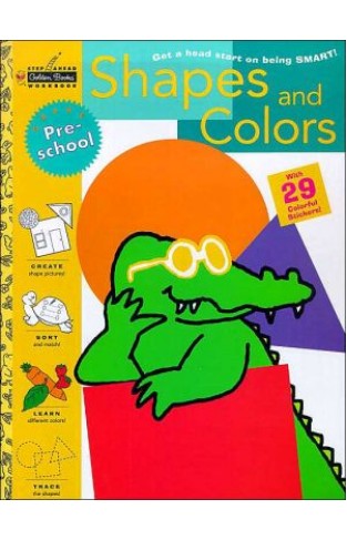 Shapes And Colors (preschool) (step Ahead)
