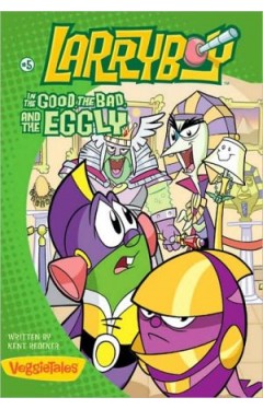 Larryboy--the Good, The Bad, And The Eggly