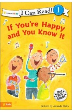 If You're Happy And You Know It (i Can Read! / Song Series)