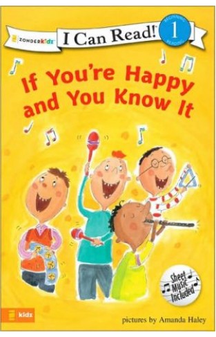 If You're Happy And You Know It (i Can Read! / Song Series)
