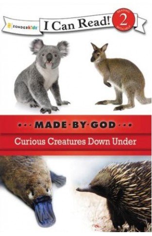 Curious Creatures Down Under (i Can Read! / Made By God)