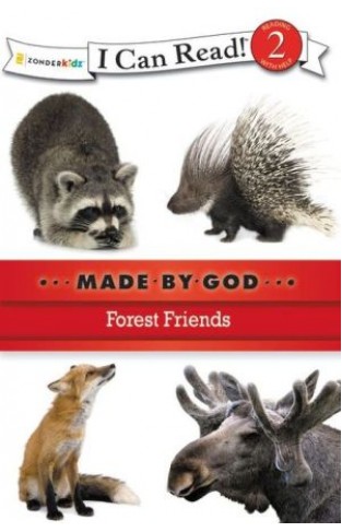 Forest Friends (i Can Read! / Made By God)