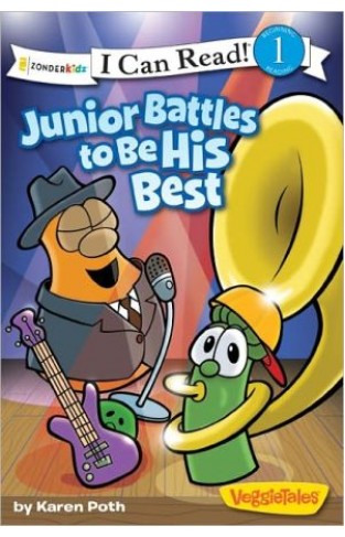 Junior Battles To Be His Best (i Can Read! / Big Idea Books / Veggietales)