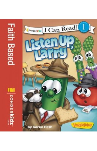 Listen Up, Larry (i Can Read! / Big Idea Books / Veggietales)
