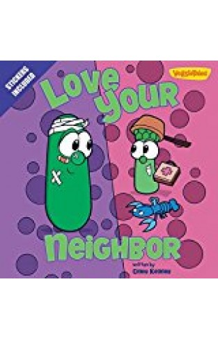 Love Your Neighbor / Veggietales: Stickers Included! (big Idea Books)