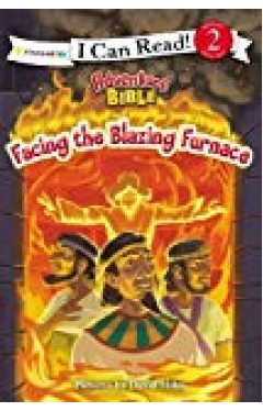 Facing The Blazing Furnace (i Can Read! / Adventure Bible)