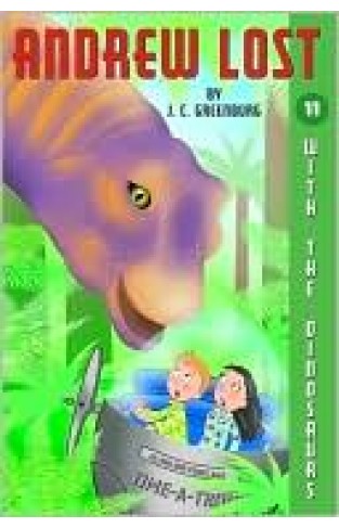 With The Dinosaurs (andrew Lost #11)
