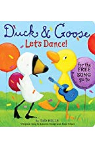Duck & Goose, Let's Dance! (with An Original Song)