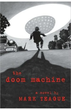 The Doom Machine