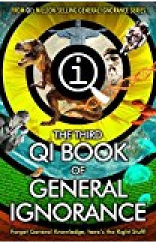 Qi: The Third Book Of General Ignorance (quite Interesting)