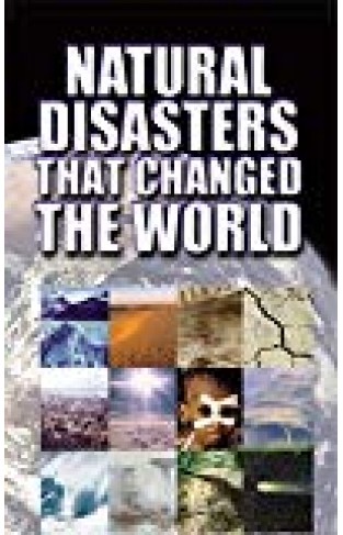 Natural Disasters That Changed The World