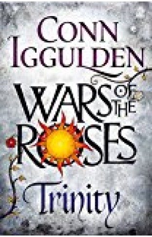 Wars Of The Roses Trinity: Book Two