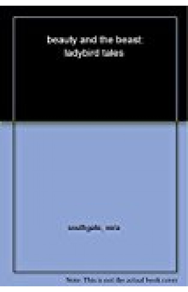 Beauty And The Beast: Ladybird Tales