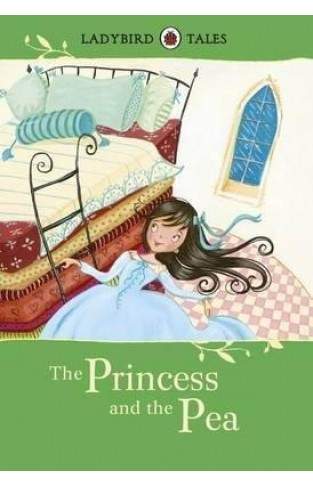 Ladybird Tales: The Princess And The Pea