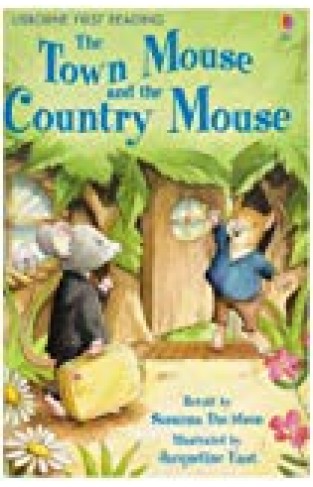 The Town Mouse And The Country Mouse: Level 4 (first Reading): Level 4 (first Reading)