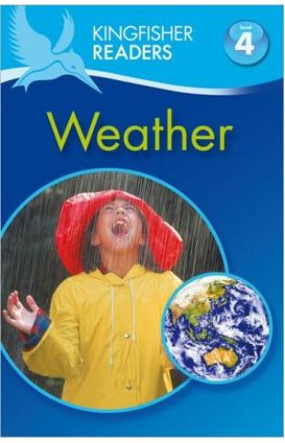 Kingfisher Readers L4: Weather