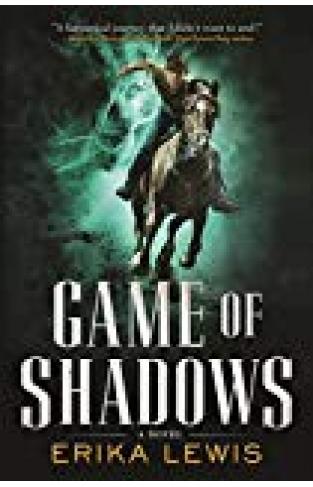 Game Of Shadows: A Novel