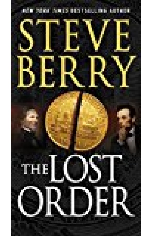 The Lost Order: A Novel (cotton Malone)