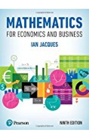 Mathematics For Economics And Business