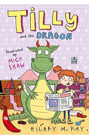 Tilly And The Dragon (red Bananas)