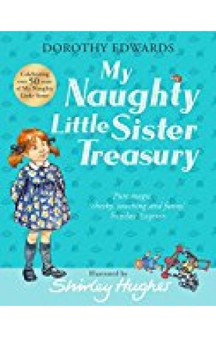 My Naughty Little Sister Treasury