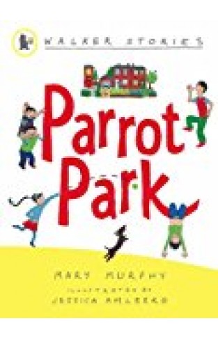 Parrot Park (walker Stories)
