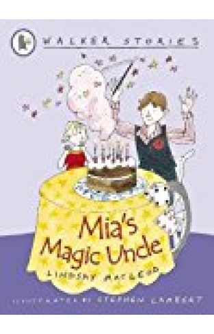 Mia's Magic Uncle (walker Stories)