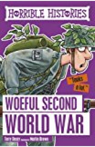 Woeful Second World War (horrible Histories)