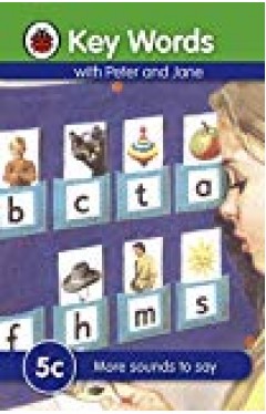 Key Words With Peter And Jane #5 More Sounds To Say Series 5