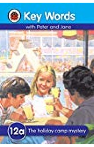 Key Words With Peter And Jane #12 The Holiday Camp Mystery Ser A