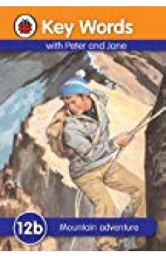 Key Words With Peter And Jane #12 Mountain Adventure Series B