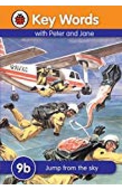 Key Words With Peter And Jane #9 Jump From The Sky Series B