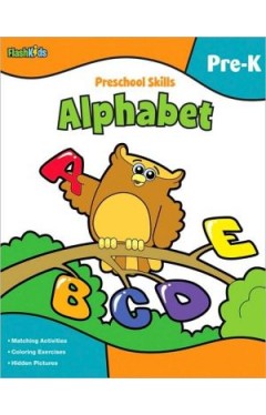 Preschool Skills: Alphabet (Flash Kids Preschool Skills)