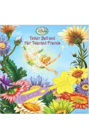Tinkerbell and Her Talented Friends