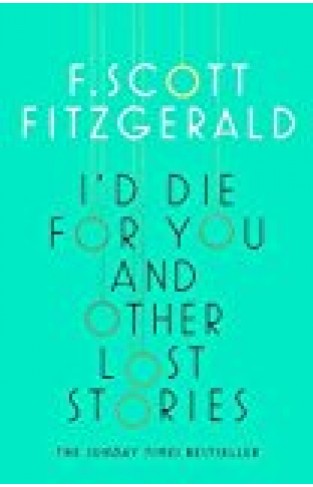 I'd Die For You: And Other Lost Stories