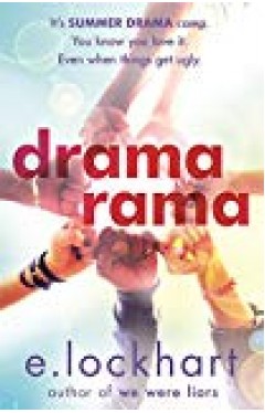 Dramarama: The Brilliant Summer Read From The Author Of We Were Liars